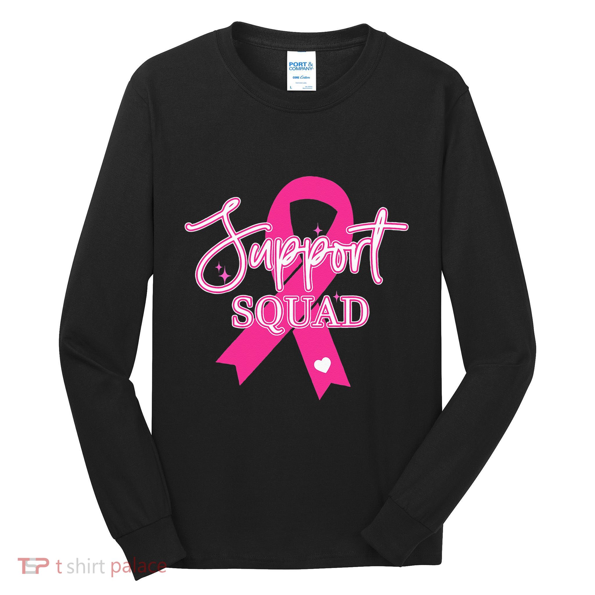Support Squad Breast Cancer Support Squad Tall Long Sleeve T-Shirt
