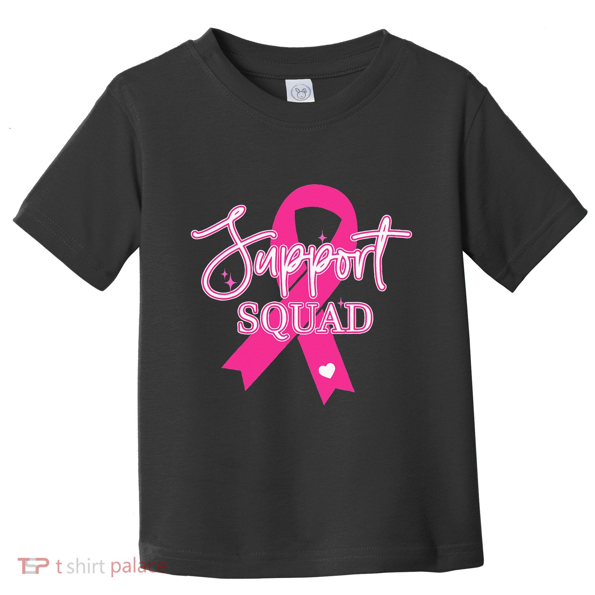 Support Squad Breast Cancer Support Squad Toddler T-Shirt