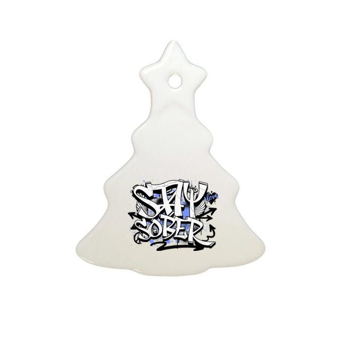 Stay Sober Blue Resolve Ceramic Tree Ornament