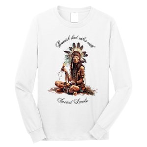 Sacred Smoke Banish Bad Vibes Long Sleeve Shirt