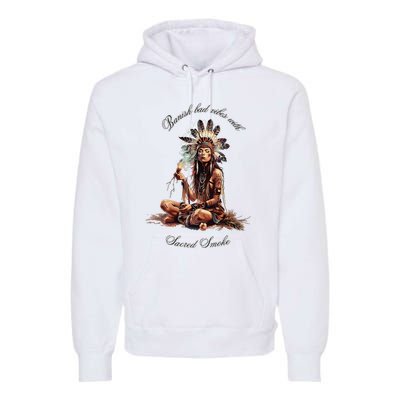 Sacred Smoke Banish Bad Vibes Premium Hoodie