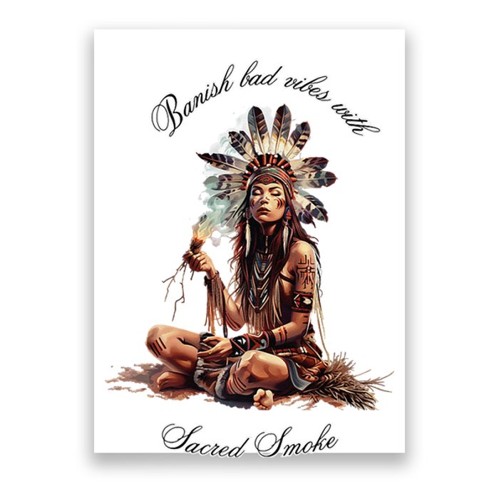 Sacred Smoke Banish Bad Vibes Poster