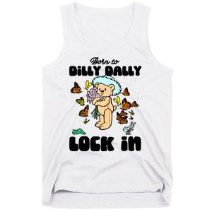 Shithead Steve Born To Dilly Dally Forced To Lock In Tank Top