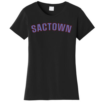 Sactown Sacramento Basketball Women's T-Shirt