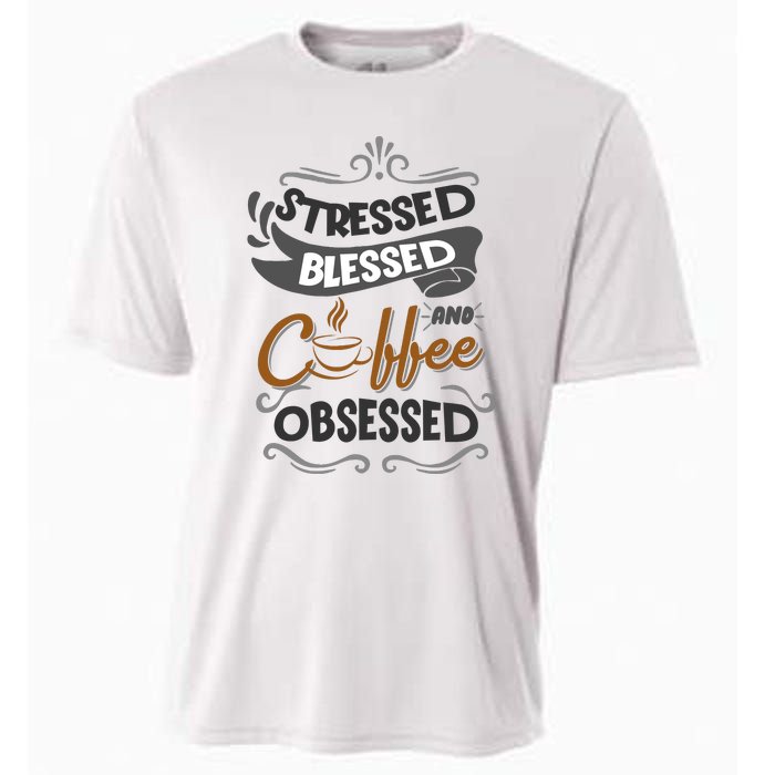 Sarcastic Stressed Blessed And Coffee Obsessed And Wo Cooling Performance Crew T-Shirt