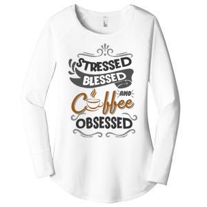 Sarcastic Stressed Blessed And Coffee Obsessed And Wo Women's Perfect Tri Tunic Long Sleeve Shirt