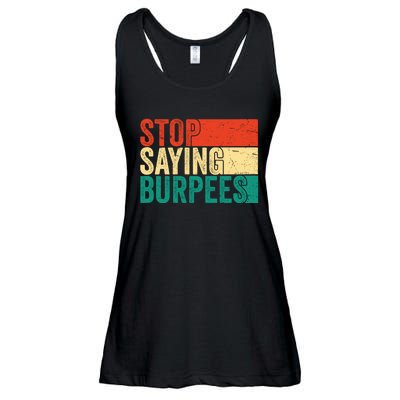 Stop Saying Burpees Funny Fitness Exercise Gym Workout Ladies Essential Flowy Tank