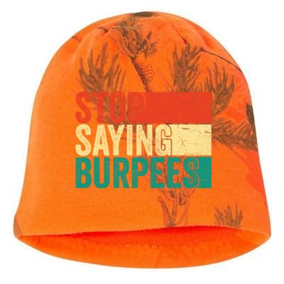 Stop Saying Burpees Funny Fitness Exercise Gym Workout Kati - Camo Knit Beanie