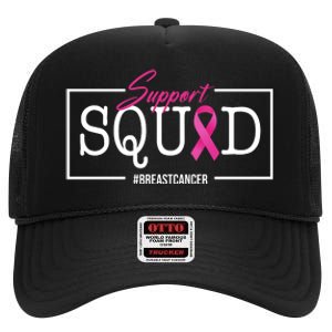 Support Squad Breast Cancer High Crown Mesh Back Trucker Hat