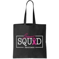 Support Squad Breast Cancer Tote Bag