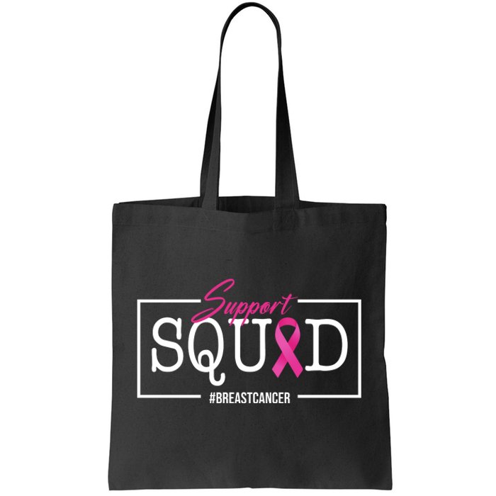 Support Squad Breast Cancer Tote Bag