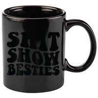 Shit Show Besties 11oz C Handle Ceramic Mug