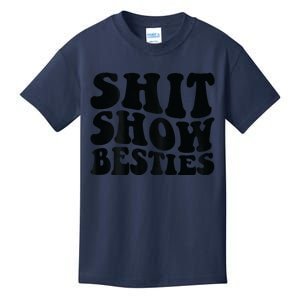 Shit Show Besties Kids T-Shirt