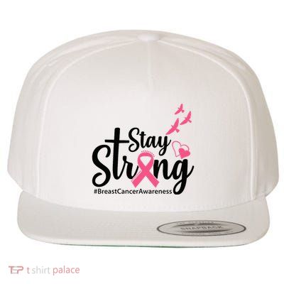 Stay Strong Breast Cancer Awareness Wool Snapback Cap