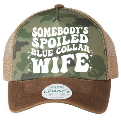 Somebodys Spoiled Blue Collar Wife Groovy Sarcasm Quotes Legacy Tie Dye Trucker Hat