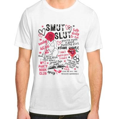 Smut Stfuattdlagg Buy Me Books Reader Spicy Book Adult ChromaSoft Performance T-Shirt