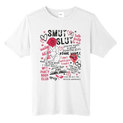 Smut Stfuattdlagg Buy Me Books Reader Spicy Book Tall Fusion ChromaSoft Performance T-Shirt