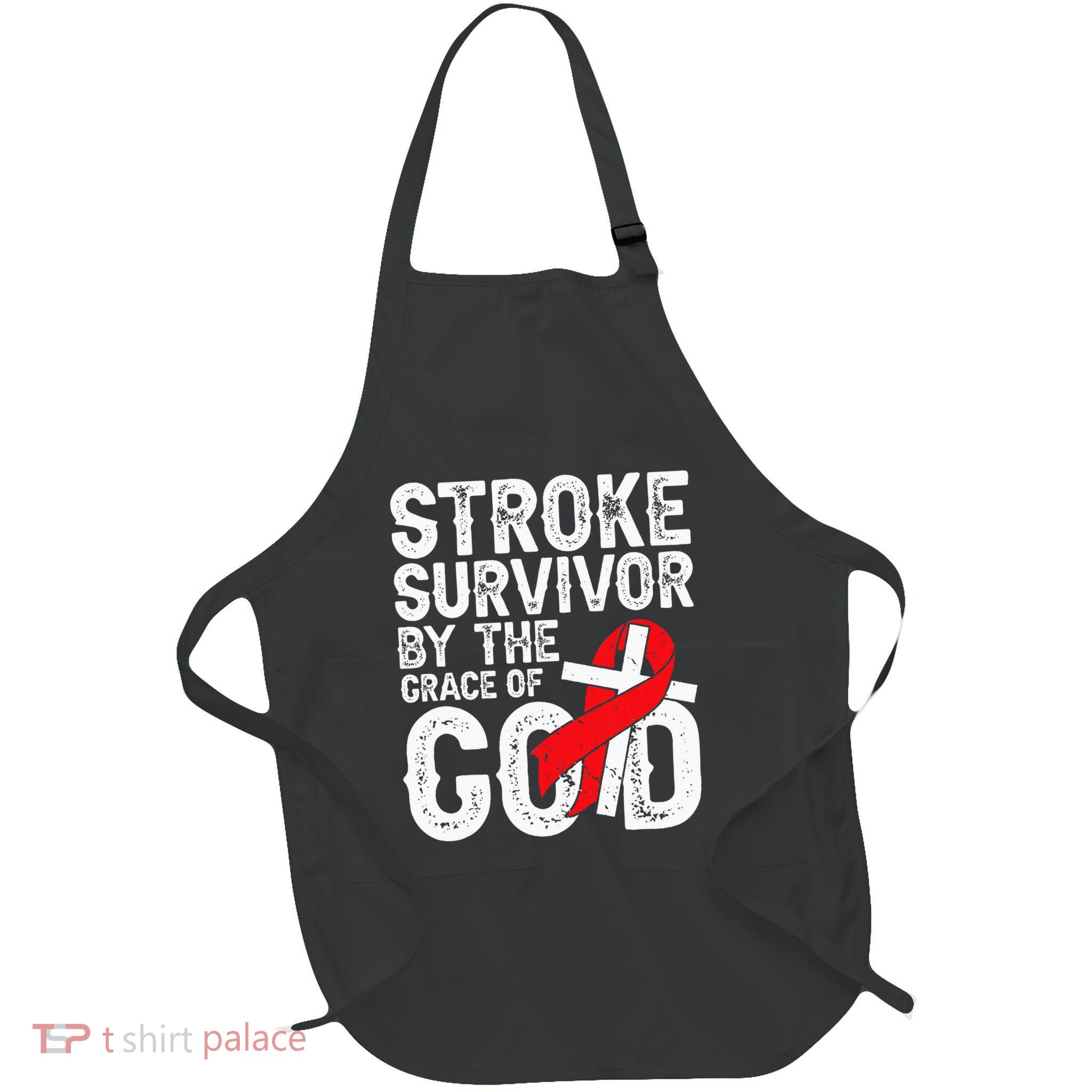 Stroke Survivor By The Grace Of God Stroke Survivor Full-Length Apron With Pockets