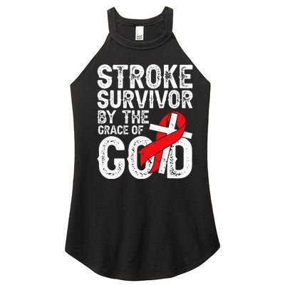 Stroke Survivor By The Grace Of God Stroke Survivor Women’s Perfect Tri Rocker Tank