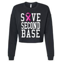 Save Second Base Shirt Breast Cancer Tshirt for Wo Cropped Pullover Crew