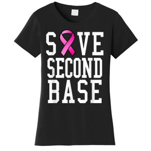 Save Second Base Shirt Breast Cancer Tshirt for Wo Women's T-Shirt