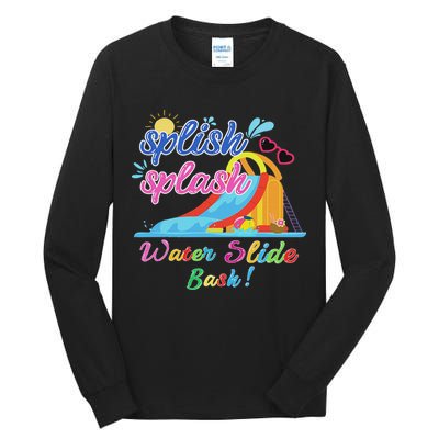 Splish Splash Bash Waterslide Summer Pool Birthday Party Tall Long Sleeve T-Shirt