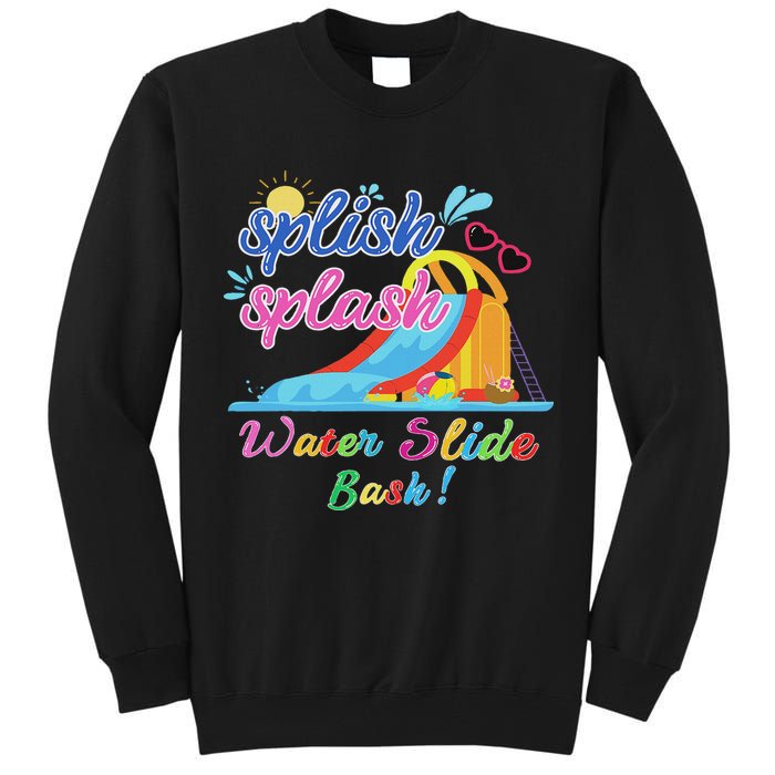 Splish Splash Bash Waterslide Summer Pool Birthday Party Tall Sweatshirt