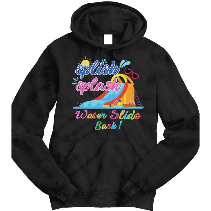 Splish Splash Bash Waterslide Summer Pool Birthday Party Tie Dye Hoodie