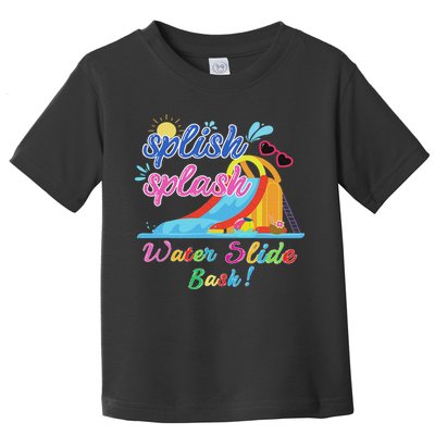 Splish Splash Bash Waterslide Summer Pool Birthday Party Toddler T-Shirt