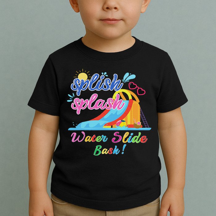 Splish Splash Bash Waterslide Summer Pool Birthday Party Toddler T-Shirt