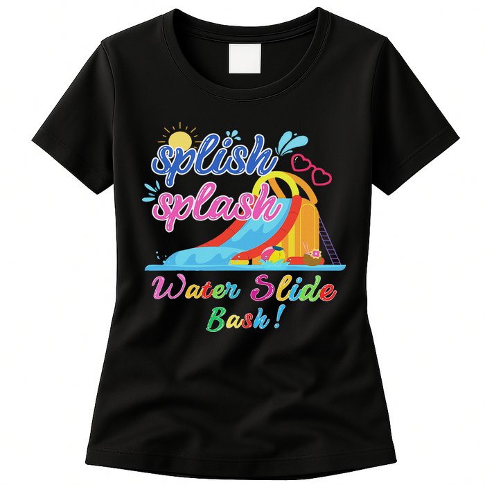 Splish Splash Bash Waterslide Summer Pool Birthday Party Womens T-Shirt