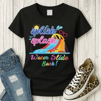 Splish Splash Bash Waterslide Summer Pool Birthday Party Womens T-Shirt
