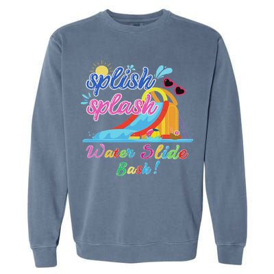 Splish Splash Bash Waterslide Summer Pool Birthday Party Garment-Dyed Sweatshirt