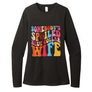 SomebodyS Spoiled Blue Collar Wife Both Sided Womens CVC Long Sleeve Shirt