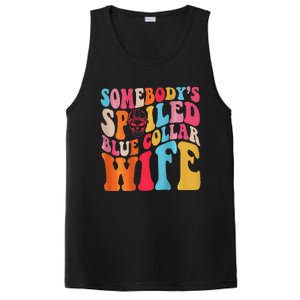 SomebodyS Spoiled Blue Collar Wife Both Sided PosiCharge Competitor Tank