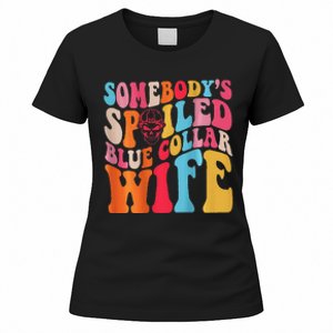 SomebodyS Spoiled Blue Collar Wife Both Sided Women's T-Shirt