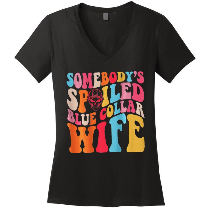 SomebodyS Spoiled Blue Collar Wife Both Sided Women's V-Neck T-Shirt