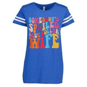 SomebodyS Spoiled Blue Collar Wife Both Sided Enza Ladies Jersey Football T-Shirt