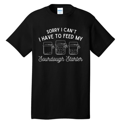 Sourdough Starter Bread Baking Tall T-Shirt