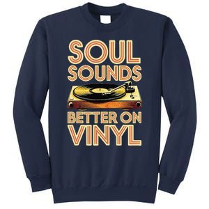 Soul Sounds Better On Vinyl Retro 70s Music Disco Funky Sweatshirt