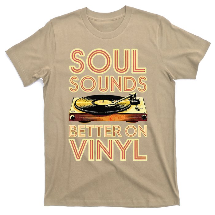 Soul Sounds Better On Vinyl Retro 70s Music Disco Funky T-Shirt