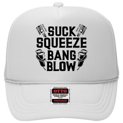 Suck Squeeze Bang Blow Funny Mechanic High Crown Mesh Back Trucker Hat