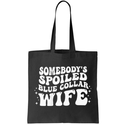 Somebodys Spoiled Blue Collar Wife Groovy Mother's Day Tote Bag