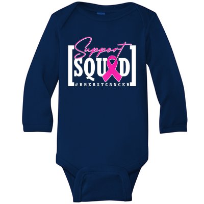 Support Squad #Breast Cancer Awareness Warrior Baby Long Sleeve Bodysuit