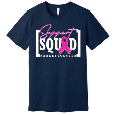 Support Squad #Breast Cancer Awareness Warrior Premium T-Shirt