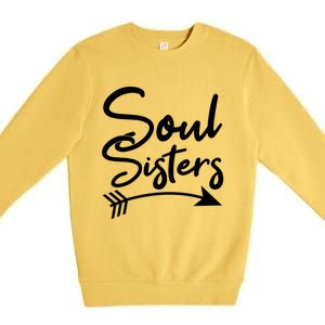 Soul Sisters Best Friends Matching Mothers Day Mom Bff Great Gift Premium Crewneck Sweatshirt