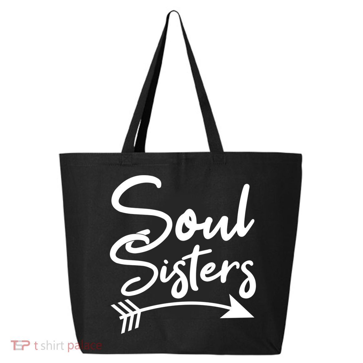 Soul Sisters Best Friends Matching Mothers Day Mom Bff Great Gift 25L Jumbo Tote
