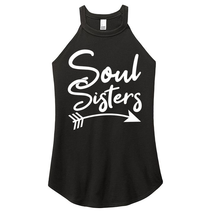 Soul Sisters Best Friends Matching Mothers Day Mom Bff Great Gift Women's Perfect Tri Rocker Tank