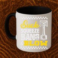 Suck Squeeze Bang Blow Car Lovers Mug