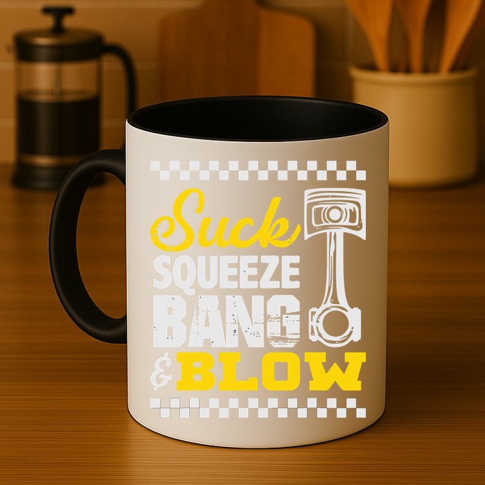 Suck Squeeze Bang Blow Car Lovers Mug